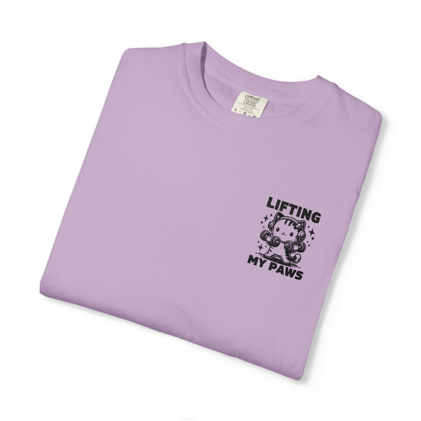 Lifting My Paws Unisex T-Shirt – Garment-Dyed Comfort Tee